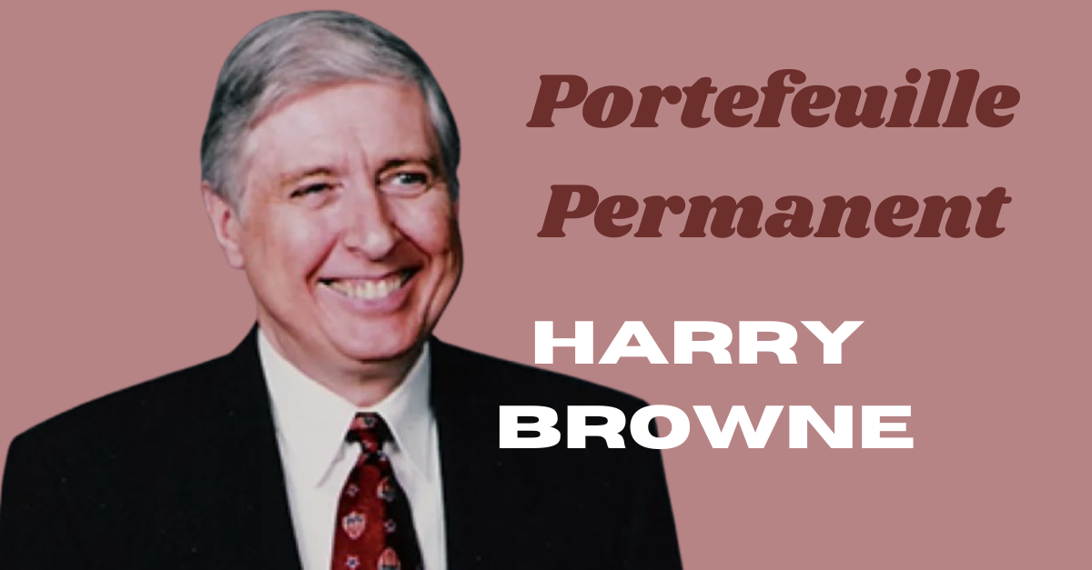 Portefeuille Permanent de Harry Browne : allocation et rendement (2025)